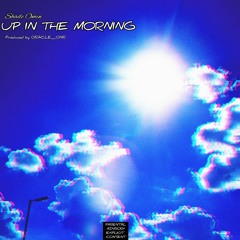 UP IN THE MORNING (prod. by Oracle_ONR