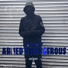 Armed n Dangerous (Yuck)