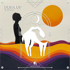 Dj Patisso - Duda Up(Radio Edit)