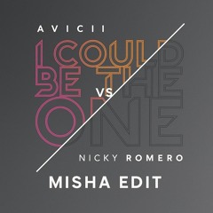 Avicii X Vintage Culture - I Could Be The One (MISHA EDIT)