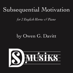 Subsequential Motivation - II