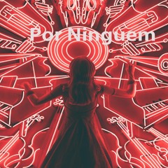 Por Ninguem