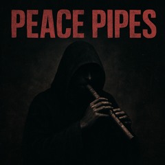 Dark Flute Type Beat – Peace Pipes | Trap x Hip Hop Instrumental 2025