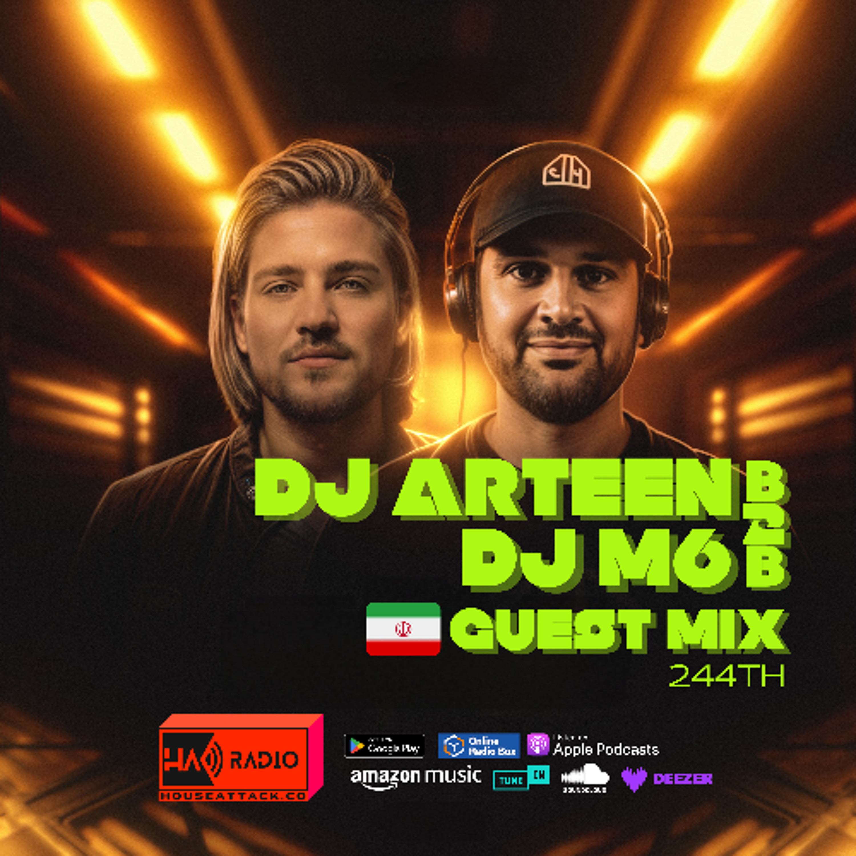 Guest Mix 244th - DJ ARTEEN B2B DJM6 (IRN) episode artwork