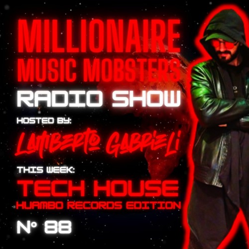 *MMM088* TECH HOUSE MIX HUAMBO RECORDS EDITION BY LAMBERTO GABRIELI MAR. 2022