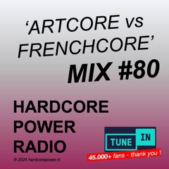 ARTCORE vs FRENCHCORE MIX #80 | 180 - 200 BPM