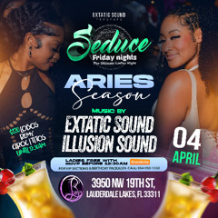 SEDUCE FRIDAY NIGHTS (EXTATIC SOUND X ILLUSION SOUND)