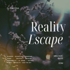 Reality Escape