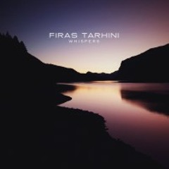 Firas Tarhini - Whispers