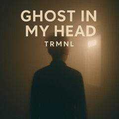 Ghost in my Head