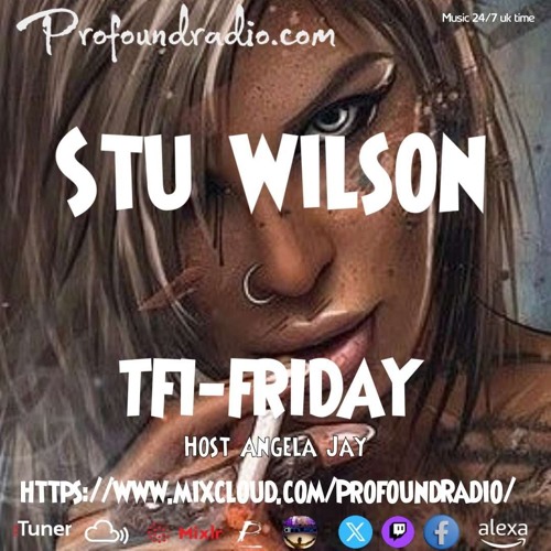 #307 Profound Radio Progressive House @djstuwilson
