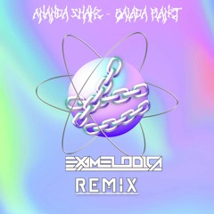 Ananda Shake - Balada Planet (ExaMelodica Feat. Nikki Bootleg)[FREE DOWNLOAD!!!]