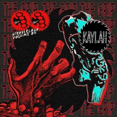 Kaylah - The Grip