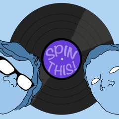 Spin This! Episode 22 - Queen Bitches
