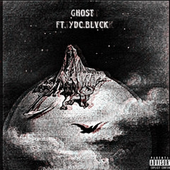 ghost (ft. ydc.blvck)