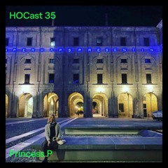 HOCast #35 - Princess P