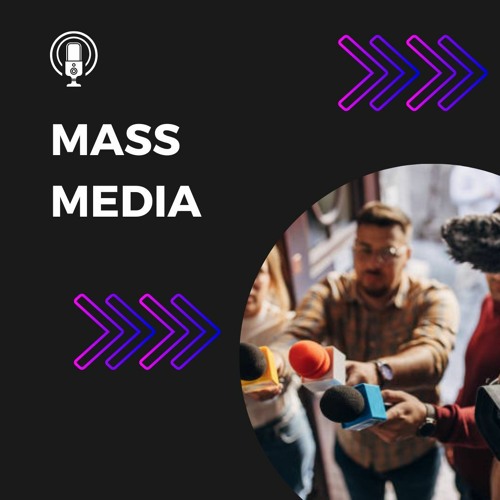 James Roland Jones| The Importance of Mass Media in Current Events