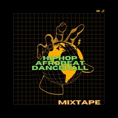 Dancehall, Afro, Hip Hop Mix