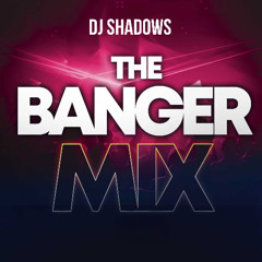 Dj Shadows Banger 2024-2025