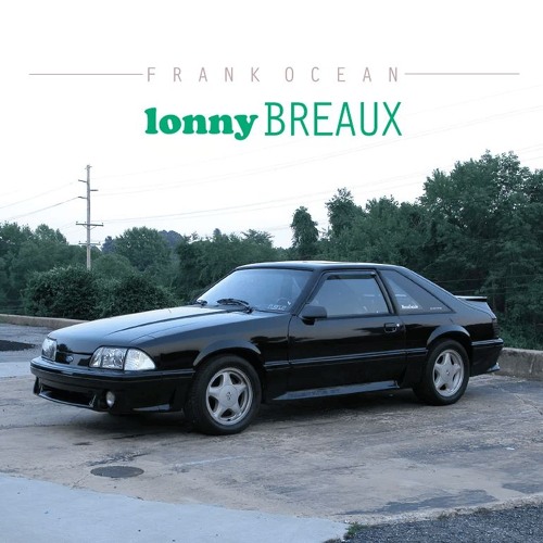 Frank Ocean フランクオーシャンLonny Breaux 3CD 希少 Stream ez3kie1 | Listen to The Lonny Breaux Collection playlist