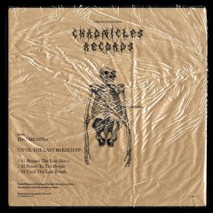 Edo Messina - Until The Last Breath [Chronicles Records]