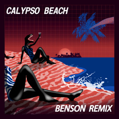 Calypso Beach (Benson Remix)