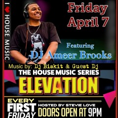 DJ Ameer Brooks & DJ Biskit Live at Elevation 4-7-23