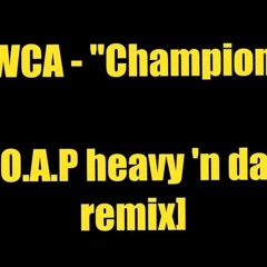 Lewca - Champions (S.O.A.P Remix)
