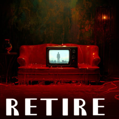 RETIRE