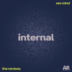 Internal (Lexand Remix)