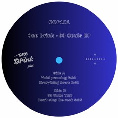 One Drink - 99 Souls EP