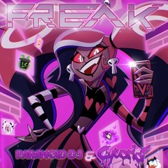 Freak - PARANOiD DJ & Cycoriot
