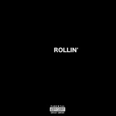 Rollin'