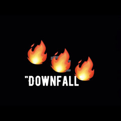 "DownFall"
