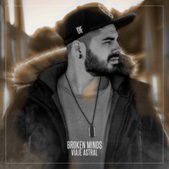 Broken Minds - Viaje Astral