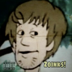 Zoinks!