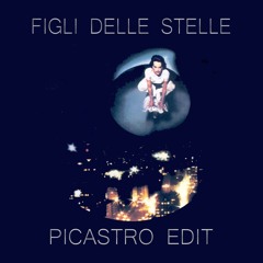 Figli Delle Stelle (Picastro Afro Edit)
