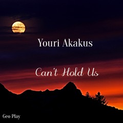 Youri Akakus - Can't Hold Us (Original Mix)
