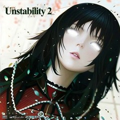 Unstability 2