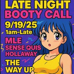 After Hours Set - Booty Call 9/19