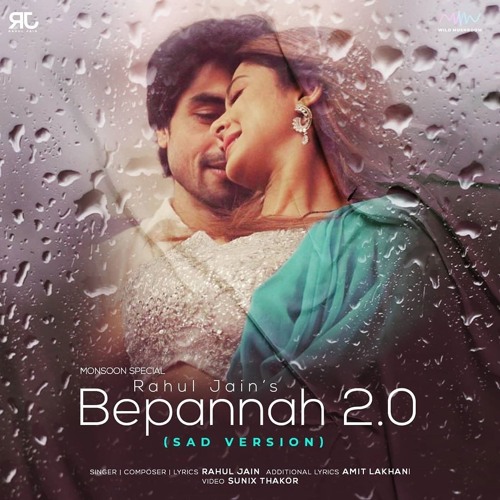 Bepannah 2.0 _ Sad Version _ Rahul Jain