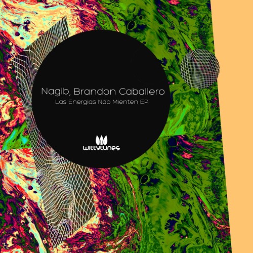 Nagib, Brandon Caballero - Las Energias Ñao Mienten (Original Mix) SC Cut