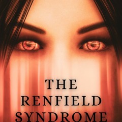 The Renfield Syndrome by J.A. Saare