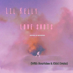 Love shots (feat. Scurtdae & Kidd Drako)