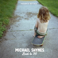 Michael Shynes - Back To '95