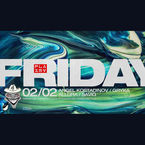GRYKA  @ Plazma Club : FRIDAY  (02.02.2024)