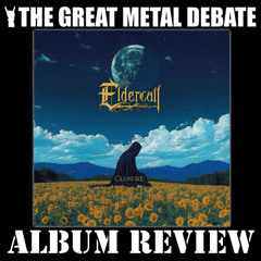 Metal Debate Album Review - Closure (Eldercall)