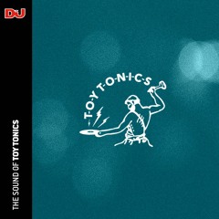 The Sound Of: Toy Tonics