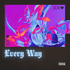 Every Way (Drumless Edition)