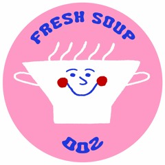 Fresh Soup 002: Buck Houston, Music